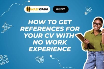 How to Get References for Your CV If You Have No Work Experience