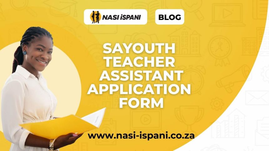 SAYouth Teacher Assistant Application Form
