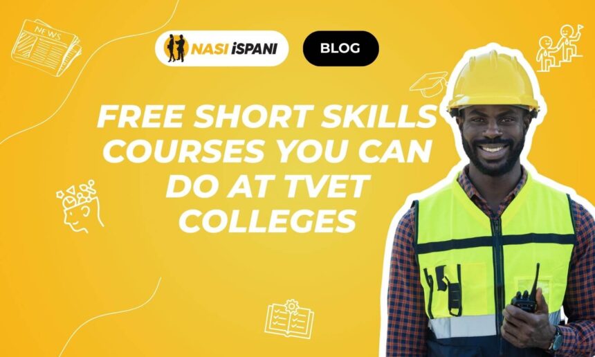 Free Short Skills Courses You Can Do at TVET Colleges 2025