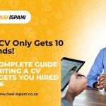 Your CV only Gets 10 Seconds! The Complete Guide to Writing a CV That Gets You Hired 2026