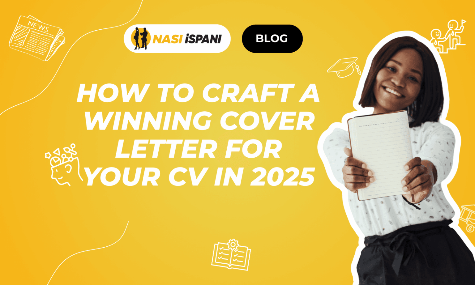 How to Craft a Winning Cover Letter for Your CV in 2025