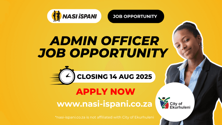 Admin Officer Job Opportunity at the City of Ekurhuleni