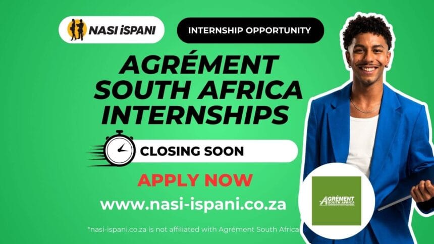 Agrément South Africa Internships 2025 / 2026