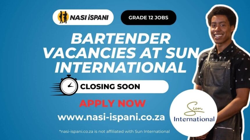 Bartender Vacancies at Sun International