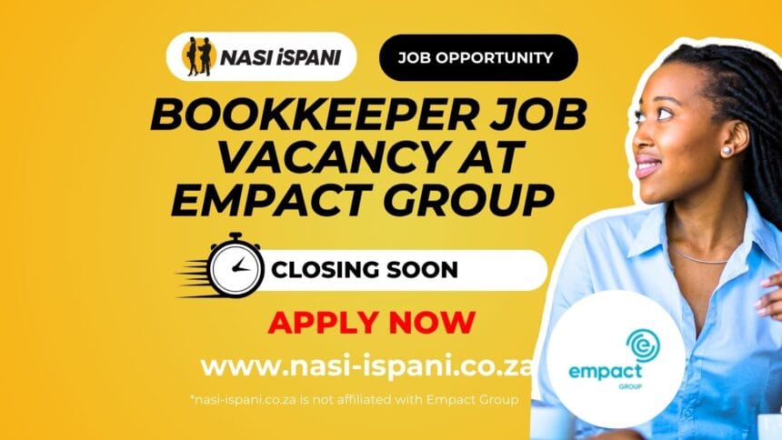 Bookkeeper Job Vacancy at Empact Group