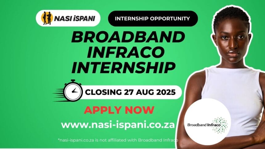 Broadband Infraco Internship Opportunities