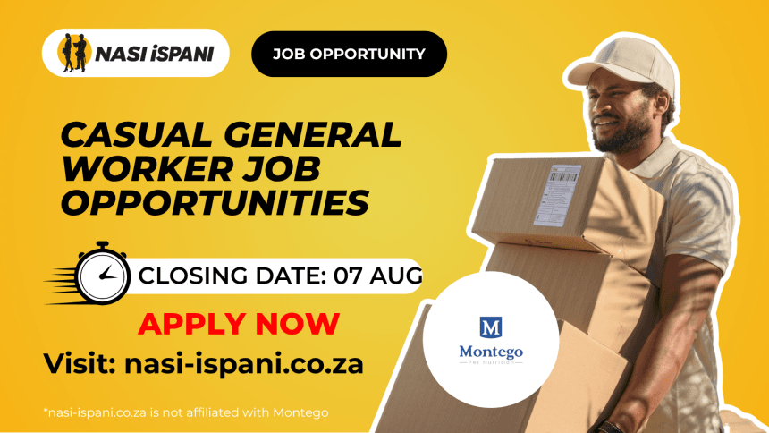 Casual General Worker Job Opportunities at Montego
