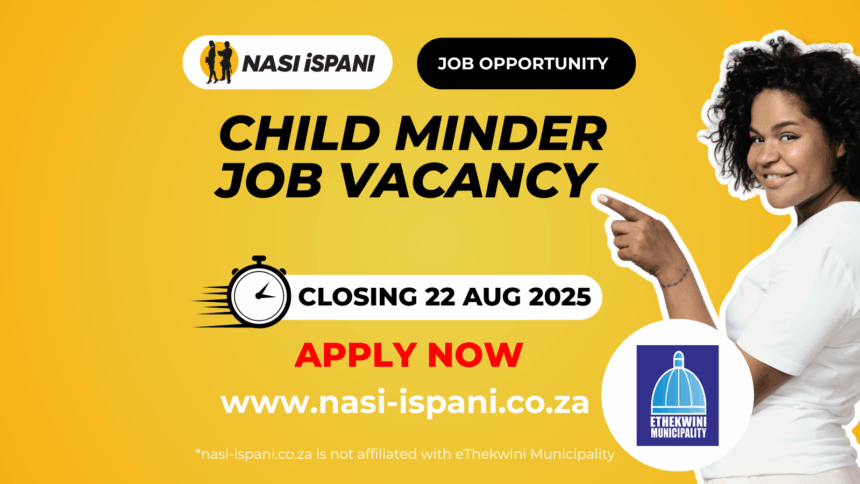 Child Minder Job Vacancy Opportunity in Durban