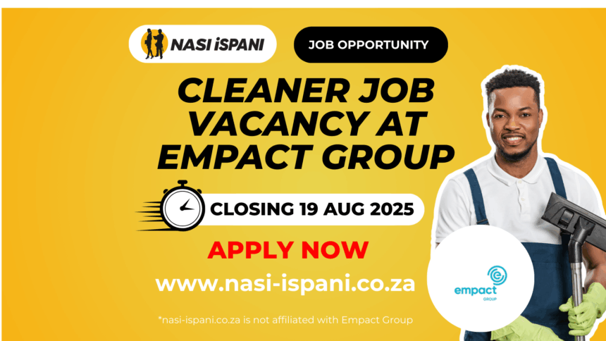 Cleaner Job Vacancy at Empact Group