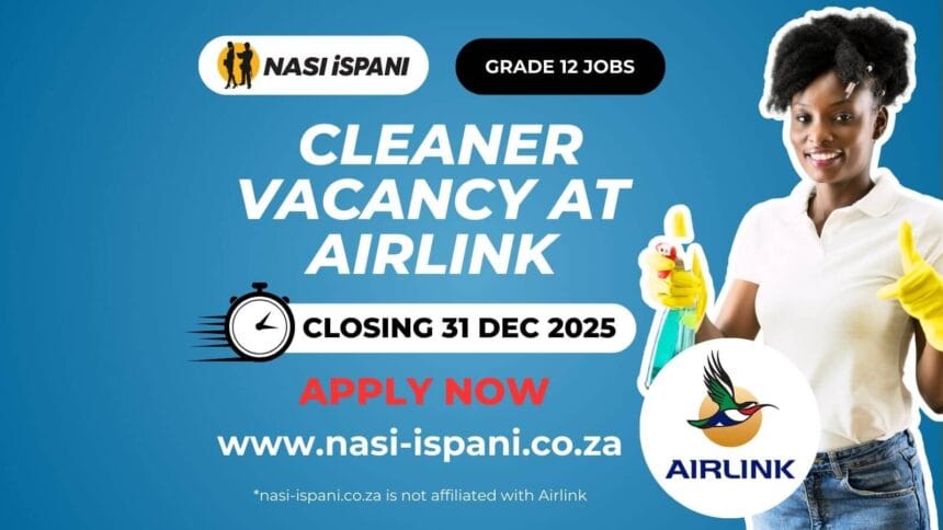 Cleaner Vacancy at Airlink