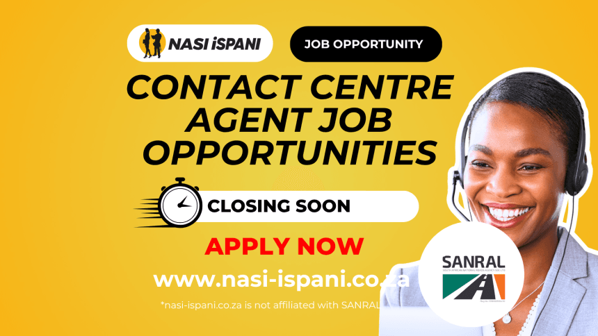 Contact Centre Agent Job Opportunities at SANRAL