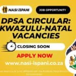 DPSA Circular: KwaZulu-Natal Vacancies