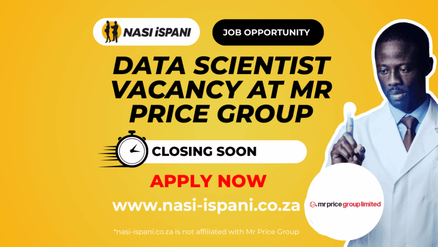 Data Scientist Vacancy at Mr Price Group