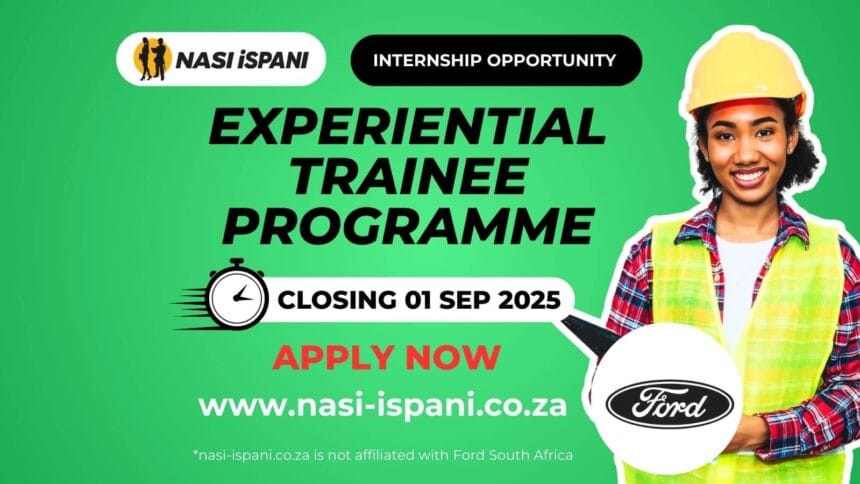 Ford South Africa Experiential Trainee Programme 2025
