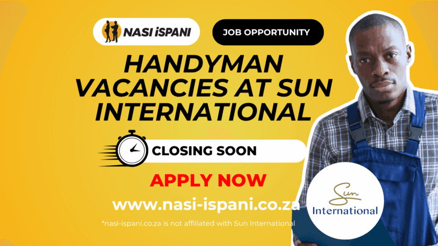 Handyman Vacancies at Sun International