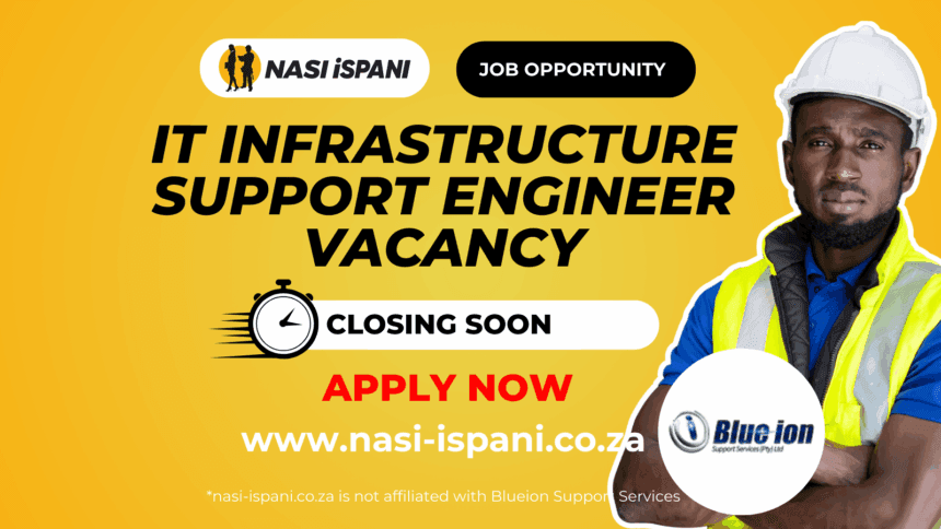IT Infrastructure Support Engineer Vacancy