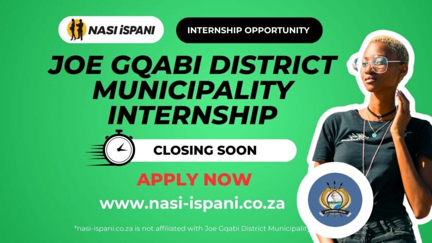 Joe Gqabi District Municipality Internship Programme