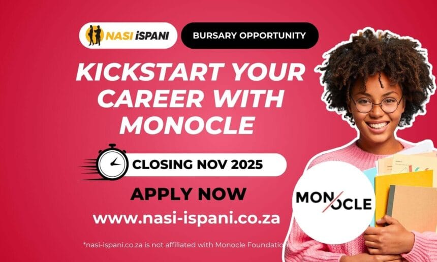 Monocle Foundation Bursaries 2025