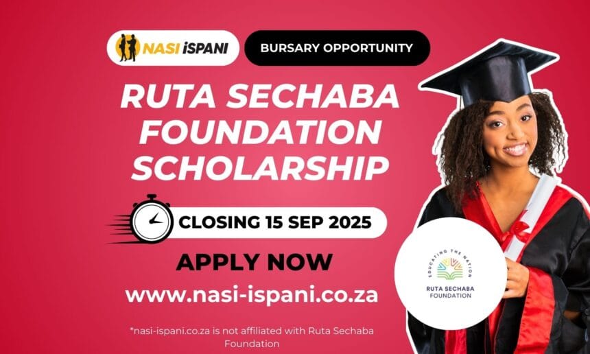 Ruta Sechaba Foundation Scholarship