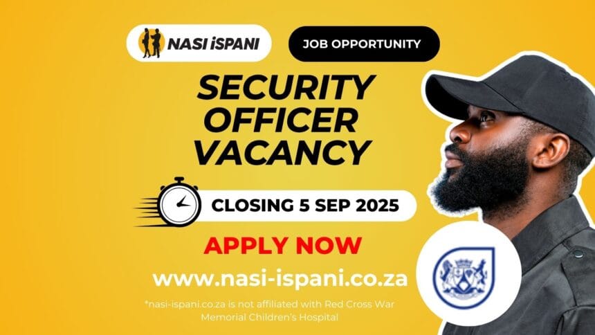 Security Officer Vacancy at Red Cross War Memorial Children’s Hospital