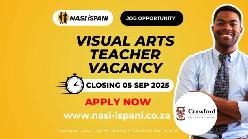 Visual Arts Teacher Vacancy at Crawford International
