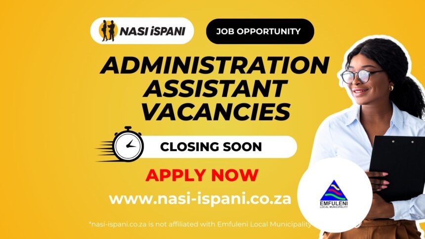Administration Assistant Vacancies