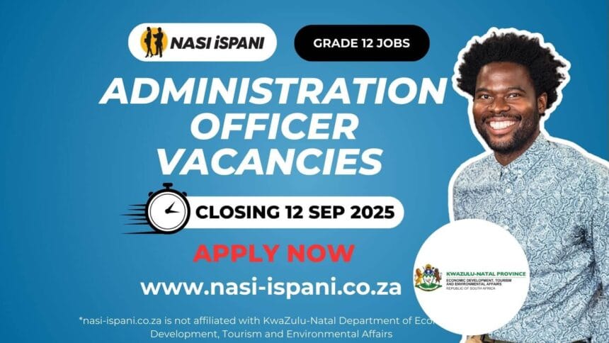 Administration Officer Vacancies at the KZN Department of Economic Development