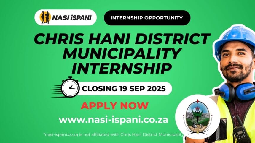 Chris Hani District Municipality Internship Opportunities
