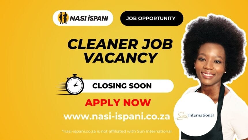 Cleaner Job Vacancy at Sun International