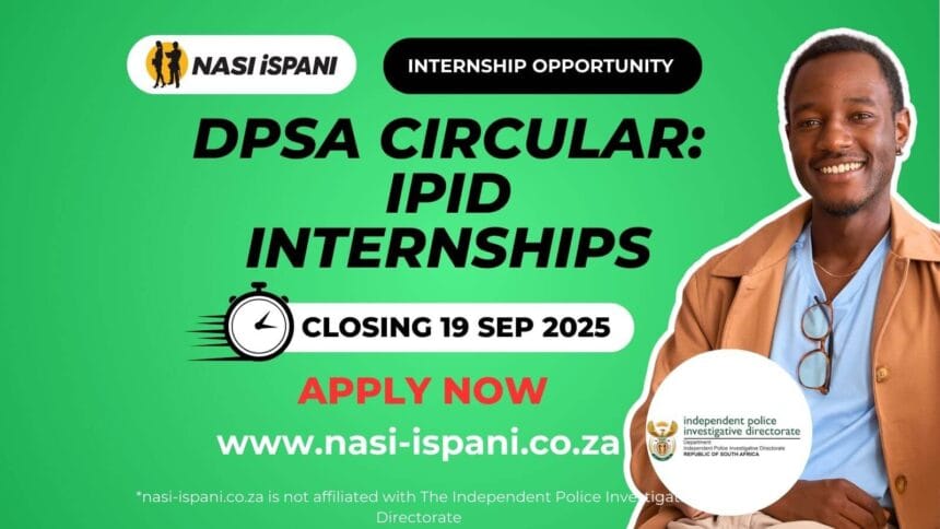 DPSA Circular: IPID Graduate Internship Programme 2025 / 2027