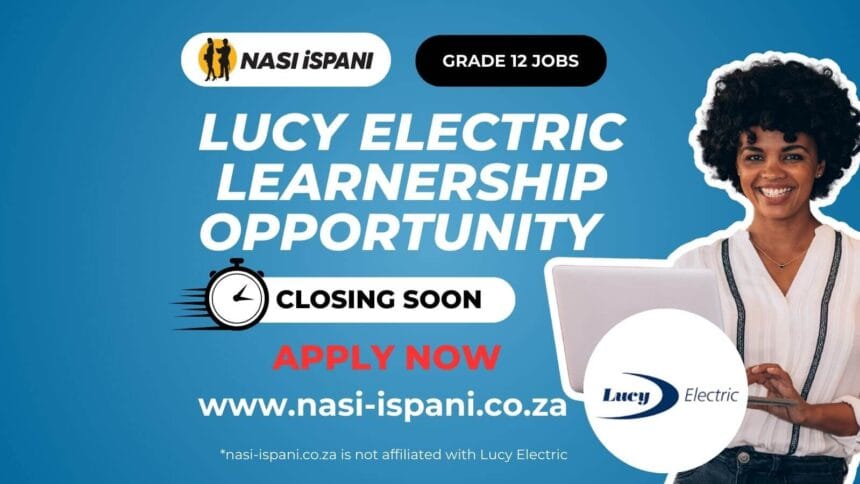 Lucy Electric Learnership Opportunity
