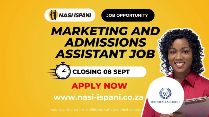 Marketing and Admissions Assistant Job Opportunity at Waterfall Schools
