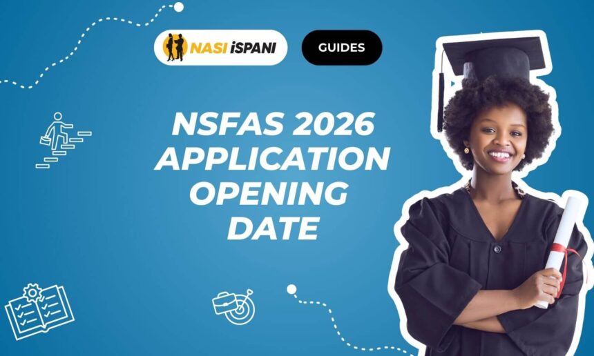 NSFAS 2026 Application Opening Date