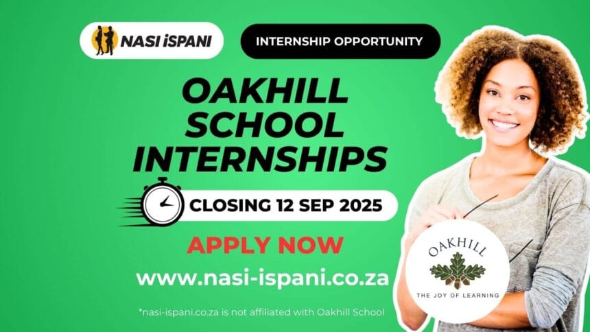 Oakhill School Internships 2025/2026