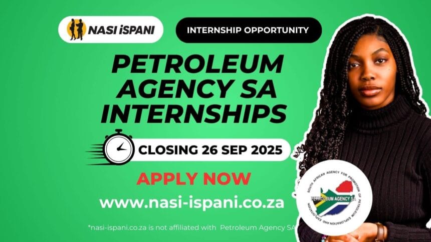Petroleum Agency SA Internships 2026/2027