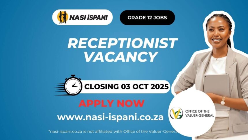 Receptionist Vacancy at the Office of the Valuer-General