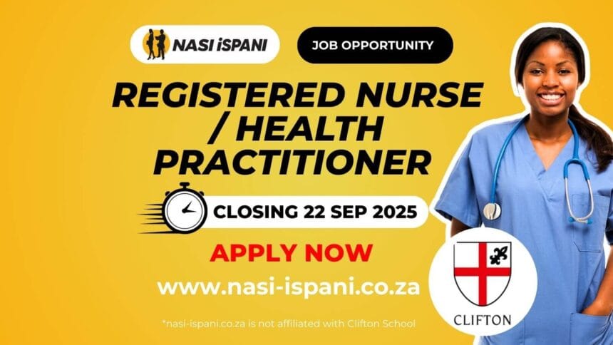 Registered Nurse / Health Practitioner Vacancy at Clifton School