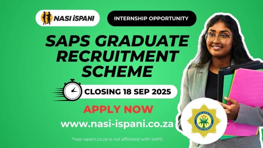 SAPS Graduate Recruitment Scheme 2025 / 2026