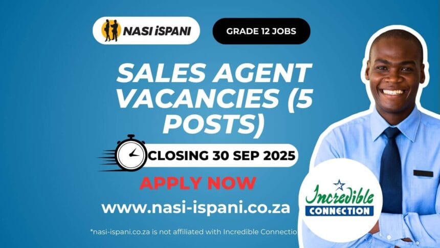 Sales Agent Vacancies at Incredible Connection (5 posts)