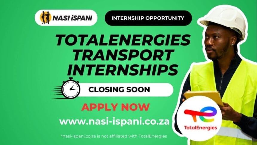 TotalEnergies Transport Internships 2025