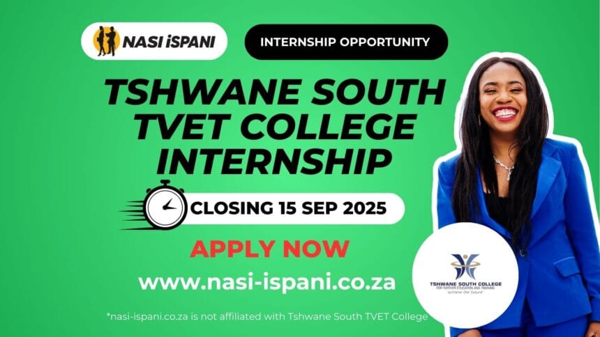 Tshwane South TVET College Internship Opportunities