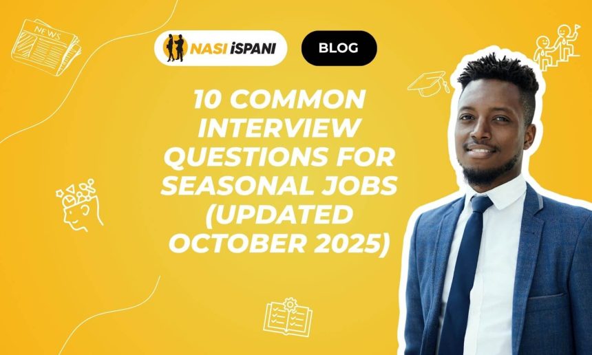 10 Common Interview Questions for Seasonal Jobs (Updated October 2025)