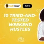 10 Tried-and-Tested Weekend Hustles to Make Extra Money Right Now