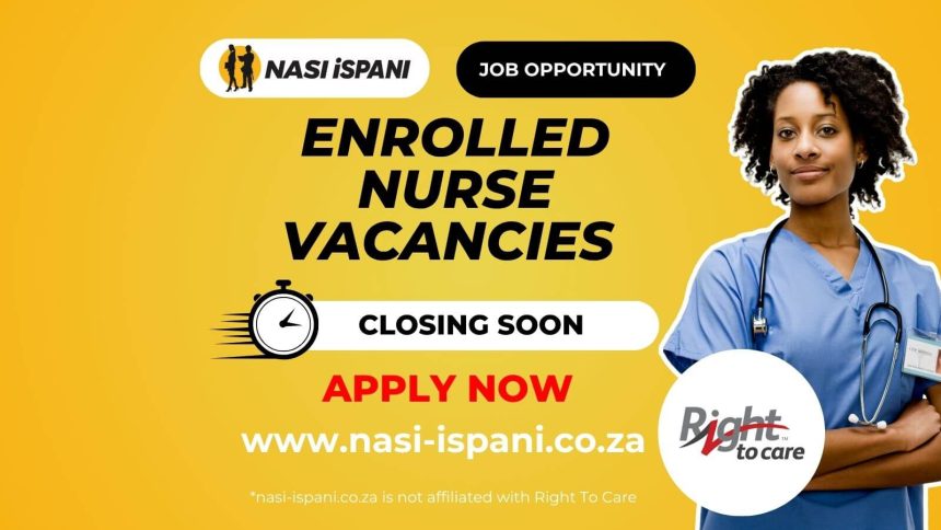 Enrolled Nurse Vacancies at Right To Care