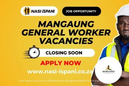 Mangaung General Worker Vacancies