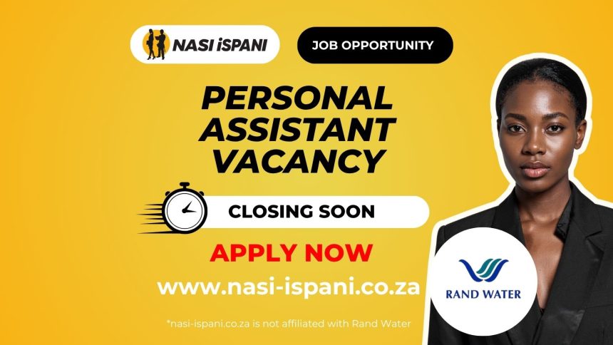 Personal Assistant Vacancy at Rand Water