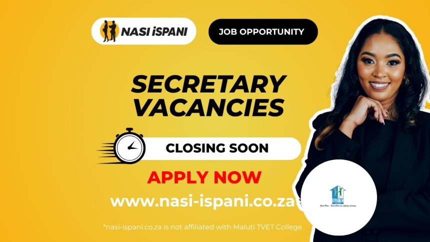 Secretary Vacancies at Maluti TVET College