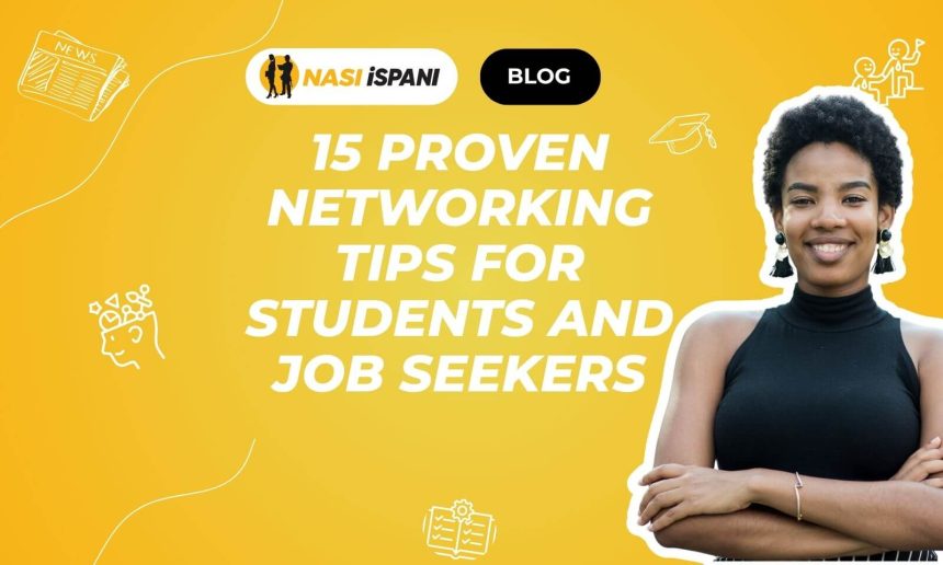 15 Proven Networking Tips for Students and Job Seekers