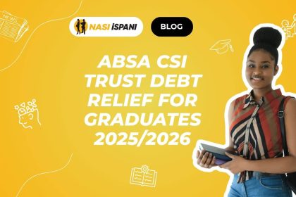 ABSA CSI Trust Debt Relief for Graduates 2025/2026