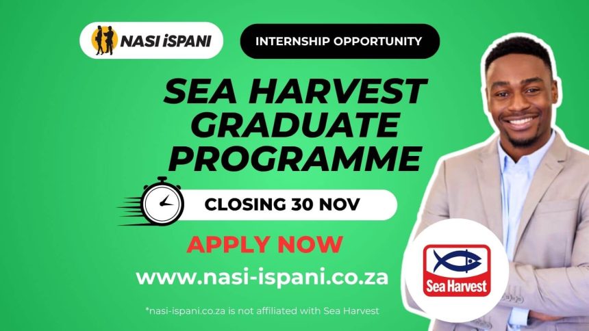 Sea Harvest Graduate Programme 2026